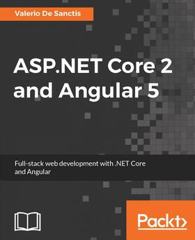 Sanctis |  ASP.NET Core 2 and Angular 5 | eBook | Sack Fachmedien