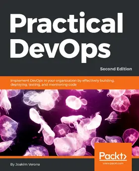 verona |  Practical DevOps, Second Edition | eBook | Sack Fachmedien