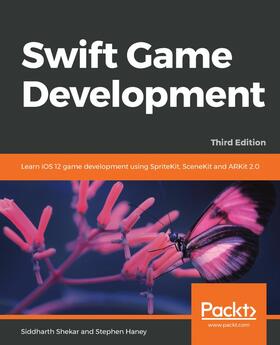 Shekar / Haney |  Swift Game Development | eBook | Sack Fachmedien