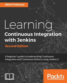 Pathania |  Learning Continuous Integration with Jenkins. | eBook | Sack Fachmedien