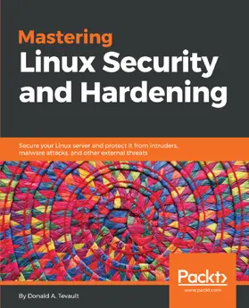 Tevault |  Mastering Linux Security and Hardening | eBook | Sack Fachmedien