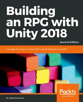 Karamian |  Building an RPG with Unity 2018 | eBook | Sack Fachmedien