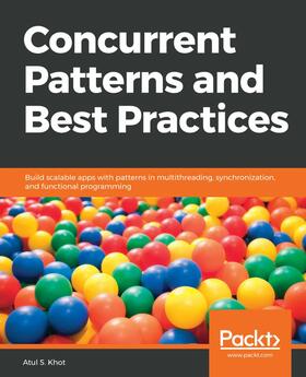 S. Khot |  Concurrent Patterns and Best Practices | eBook | Sack Fachmedien