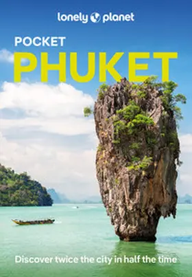 Woolsey / Narandara |  Lonely Planet Pocket Phuket | Buch |  Sack Fachmedien