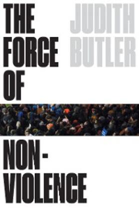 Butler |  The Force of Nonviolence | eBook | Sack Fachmedien