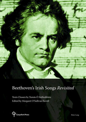 Ó Súilleabháin / O'Sullivan Farrell |  Beethoven’s Irish Songs Revisited | eBook | Sack Fachmedien