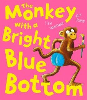 Smallman |  The Monkey With a Bright Blue Bottom | eBook | Sack Fachmedien