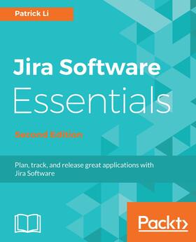 Li |  Jira Software Essentials | eBook | Sack Fachmedien