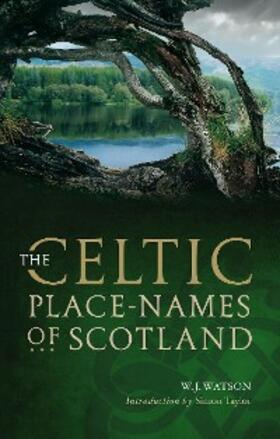 Watson |  The Celtic Placenames of Scotland | eBook | Sack Fachmedien