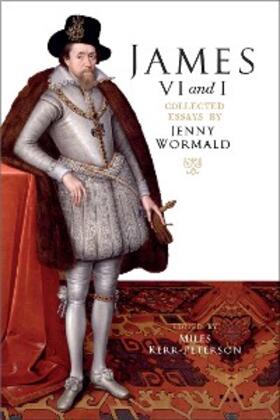 Wormald / Kerr-Peterson |  James VI and I | eBook | Sack Fachmedien