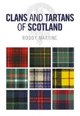 Martine |  Clans and Tartans of Scotland | eBook | Sack Fachmedien