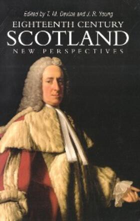 Devine / Young |  Eighteenth Century Scotland | eBook | Sack Fachmedien