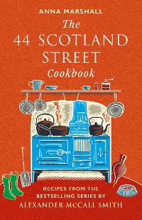 Marshall |  The 44 Scotland Street Cookbook | eBook | Sack Fachmedien