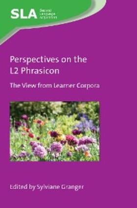 Granger |  Perspectives on the L2 Phrasicon | eBook | Sack Fachmedien