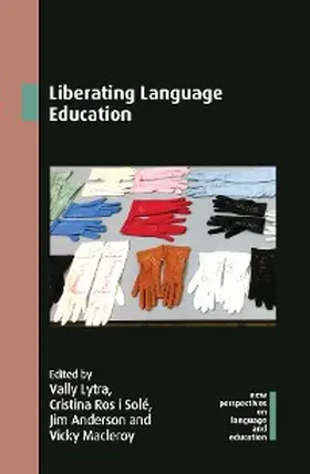 Lytra / Ros I Solé / Anderson |  Liberating Language Education | eBook | Sack Fachmedien