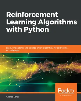 Lonza |  Reinforcement Learning Algorithms with Python | eBook | Sack Fachmedien