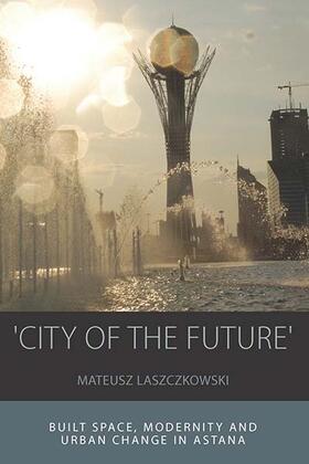 Laszczkowski |  'City of the Future' | Buch |  Sack Fachmedien