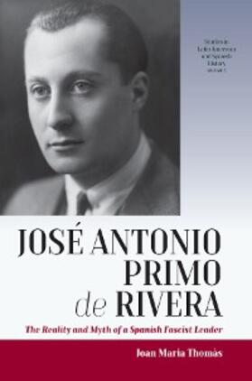 Thomàs |  José Antonio Primo de Rivera | eBook | Sack Fachmedien