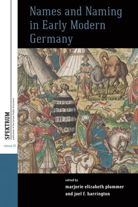 Harrington / Plummer |  Names and Naming in Early Modern Germany | Buch |  Sack Fachmedien