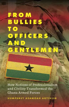 Agyekum |  From Bullies to Officers and Gentlemen | Buch |  Sack Fachmedien