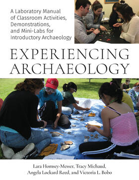 Homsey-Messer / Michaud / Reed |  Experiencing Archaeology | Buch |  Sack Fachmedien