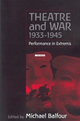 Balfour | Theatre and War 1933-1945 | E-Book | sack.de