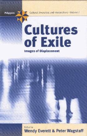 Everett / Wagstaff |  Cultures of Exile | eBook | Sack Fachmedien