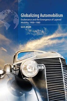 Mom |  Globalizing Automobilism | Buch |  Sack Fachmedien