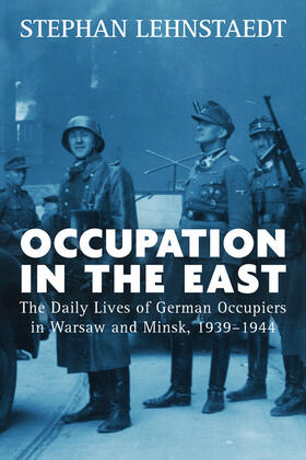 Lehnstaedt |  Occupation in the East | Buch |  Sack Fachmedien