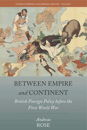 Rose |  Between Empire and Continent | Buch |  Sack Fachmedien