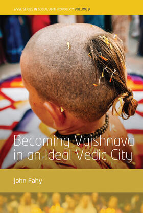Fahy |  Becoming Vaishnava in an Ideal Vedic City | eBook | Sack Fachmedien