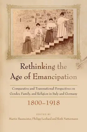 Baumeister / Lenhard / Nattermann |  Rethinking the Age of Emancipation | Buch |  Sack Fachmedien