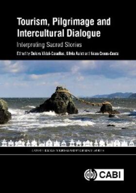 Vidal-Casellas / Serrallonga / Crous-Costa |  Tourism, Pilgrimage and Intercultural Dialogue | eBook | Sack Fachmedien