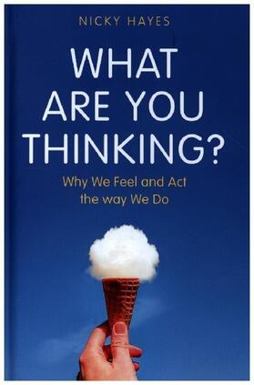 Hayes |  What Are You Thinking? | Buch |  Sack Fachmedien