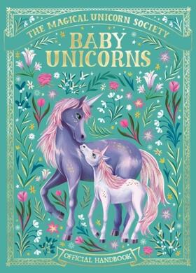 Ryan / Luz |  The Magical Unicorn Society: Baby Unicorns | Buch |  Sack Fachmedien