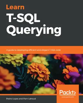 Lopes / Lahoud |  Learn T-SQL Querying | eBook | Sack Fachmedien