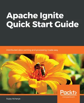 Acharya |  Apache Ignite Quick Start Guide | eBook | Sack Fachmedien