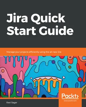 Sagar |  Jira Quick Start Guide | eBook | Sack Fachmedien