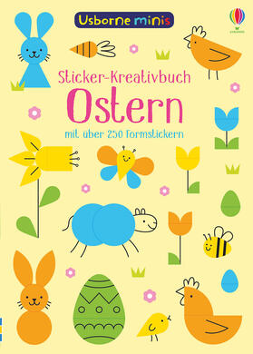 Smith |  Usborne Minis - Sticker-Kreativbuch: Ostern | Buch |  Sack Fachmedien