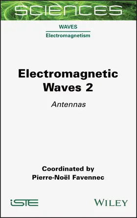 Favennec |  Electromagnetic Waves 2 | Buch |  Sack Fachmedien