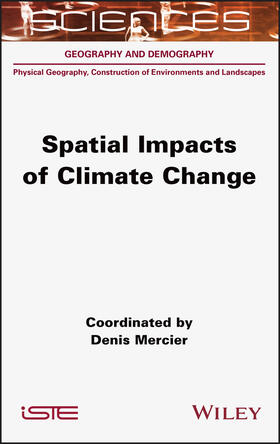 Mercier |  Spatial Impacts of Climate Change | Buch |  Sack Fachmedien