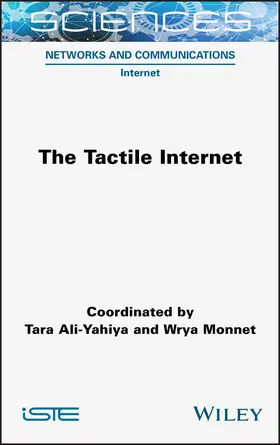 Ali-Yahiya / Monnet |  The Tactile Internet | Buch |  Sack Fachmedien