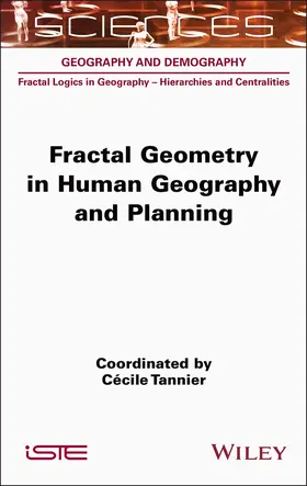 Tannier |  Fractal Geometry in Human Geography and Planning | Buch |  Sack Fachmedien