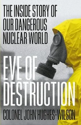 Hughes-Wilson | Eve of Destruction | E-Book | sack.de