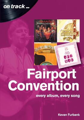 Furbank |  Fairport Convention On Track | eBook | Sack Fachmedien