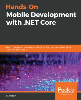 Bilgin |  Hands-On Mobile Development with .NET Core | eBook | Sack Fachmedien