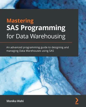 Wahi |  Mastering SAS Programming for Data Warehousing | eBook | Sack Fachmedien