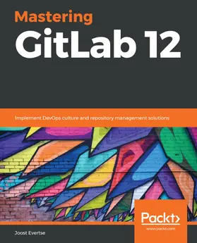 Evertse |  Mastering GitLab 12 | eBook | Sack Fachmedien