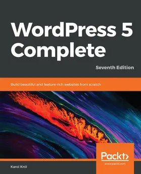 Król |  WordPress 5 Complete | eBook | Sack Fachmedien