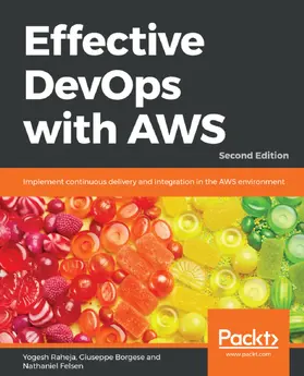 Raheja / Borgese / Felsen |  Effective DevOps with AWS | eBook | Sack Fachmedien